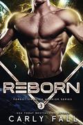 Reborn by Carly Fall
