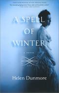 A Spell of Winter by Helen Dunmore