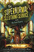 The Lost Legacy (The Supernormal Sleuthing Service #1) by Christopher Rowe
