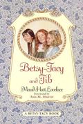 Betsy-Tacy and Tib by Maud Hart Lovelace