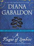 Lord John and the Plague of Zombies by Diana Gabaldon