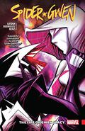 Spider-Gwen, Vol. 6: The Life of Gwen Stacy (Spider-Gwen (Collected Editions) #6) by Jason Latour