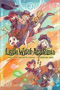 Little Witch Academia, Vol. 3 (Little Witch Academia #3) by Yoh Yoshinari