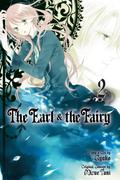 The Earl & the Fairy, Vol. 2 (The Earl and The Fairy #2) by Mizue Tani