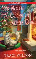 Mrs. Morris and the Ghost of Christmas Past (Salem B&B #3) by Traci Hall
