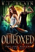 Outfoxed by R.J. Blain