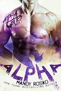 Alpha  (Alpha Bites) (Alpha Bites #1) by Mandy Rosko