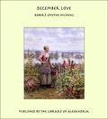 December Love by Robert Smythe Hichens