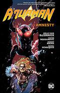 Aquaman Vol. 2: Amnesty (Aquaman 2016 Collected Editions #9) by Kelly Sue DeConnick