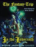 The Fantasy Trip: In the Labyrinth by Steve Jackson