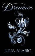 Dreamer: Dreamer by Julia Alaric
