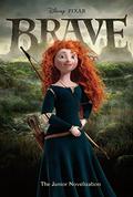 Brave: The Junior Novelization by Irene Trimble