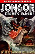 Jongor Fights Back (Jongor #3) by Giuseppe Lippi