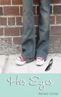 His Eyes by Renee Carter