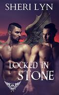 Locked in Stone (Phoenix Pack #2) by Sheri Lyn