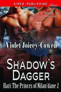 Shadow's Dagger (Hari: The Princes of Nilan'dane #2) by Violet Joicey-Cowen