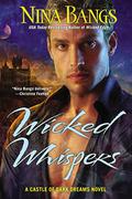 Wicked Whispers by Nina Bangs