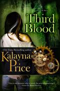 Third Blood (Haven #3) by Kalayna Price