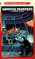 Vampire Invaders  (Choose Your Own Adventure, #118) by Edward Packard