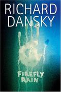 Firefly Rain by Richard Dansky
