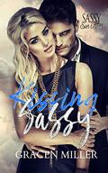 Kissing Sassy (Siren Song #1) by Gracen Miller