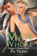 Man Whore (Personal Demons #1) by Pia Veleno