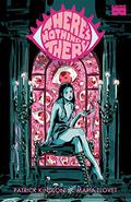 There's Nothing There, Vol. 1 (There's Nothing There #1-6) by Patrick Kindlon