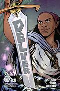 Delver #1 (Delver #1) by C. Spike Trotman