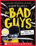 The Bad Guys Episode #14: Theyre Bee-hind you! (The Bad Guys #14) by Aaron Blabey