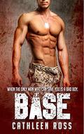 Base (After The Virus #1) by Cathleen Ross