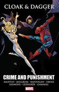 Cloak And Dagger: Crime And Punishment (Cloak and Dagger (Collected Editions) #1) by Al Milgrom