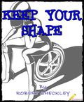 Keep Your Shape by Robert Sheckley