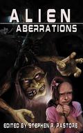 Alien Aberrations by Patrick Flanagan