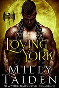 Loving York by Milly Taiden
