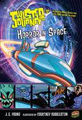 Horror in Space (Twisted Journeys #18) by Janine E. Young