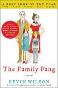 Family Fang by Kevin Wilson