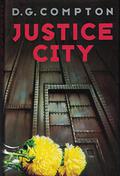 Justice City by D.G. Compton