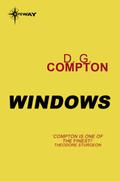 Windows (Katherine Mortenhoe #2) by D.G. Compton