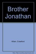 Brother Jonathan by Crawford Kilian