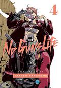No Guns Life, Vol. 4 (ノー・ガンズ・ライフ [No Guns Life] #4) by Tasuku Karasuma