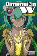 Dimension W, Vol. 13 (Dimension W #13) by Yuji Iwahara