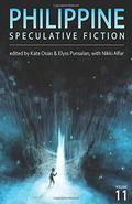 Philippine Speculative Fiction Volume 11 by Kate Osias
