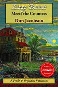Lizzy Bennet Meets the Countess (The Bennet Wardrobe #4) by Don Jacobson