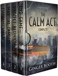 The Calm Act Books 1-3 (The Calm Act #1-3) by Ginger Booth