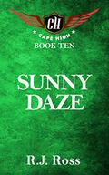 Sunny Daze by R.J. Ross