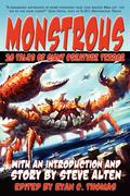 Monstrous: 20 Tales of Giant Creature Terror by R. Thomas Riley