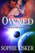 Owned (Nectar for the Gods #1) by Sophie Kisker