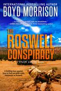 The Roswell Conspiracy (Tyler Locke #3) by David Marantz
