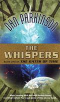 The Whispers (The Gates of Time #1) by Dan Parkinson