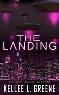 The Landing by Kellee L. Greene